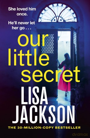 Our Little Secret: the brand-new suspense thriller for 2024 from the multi-million-copy bestseller! - Lisa Jackson [KSIĄŻKA]