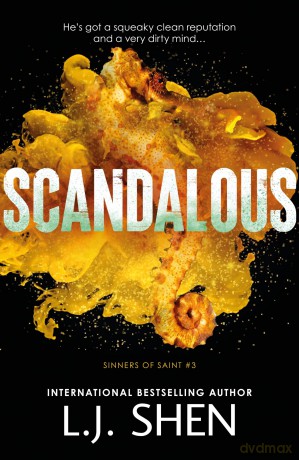 Scandalous (Sinners of Saint) - L.J. Shen [KSIĄŻKA]