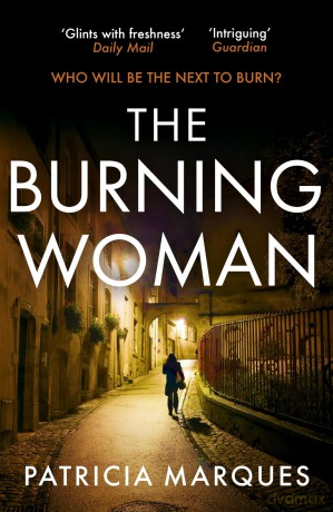 The Burning Woman: A blood-tingling serial-killer crime thriller for summer 2025 (Inspector Reis) - Patricia Marques [KSIĄŻKA]