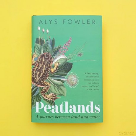 Peatlands: A Journey Between Land and Water - Alys Fowler [KSIĄŻKA]