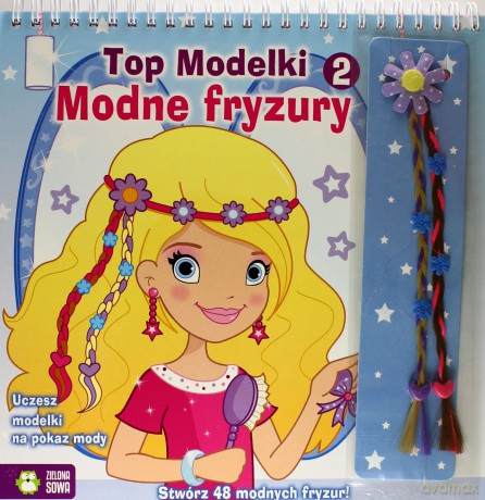 Top Modelki. Modne fryzury 2 [KSIĄŻKA]