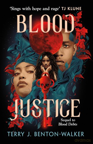 Blood Justice (Blood Debts) - Terry J. Benton-Walker [KSIĄŻKA]