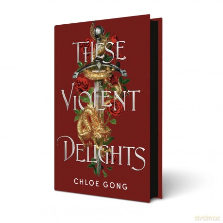 These Violent Delights: Hodderscape Vault - Chloe Gong [KSIĄŻKA]
