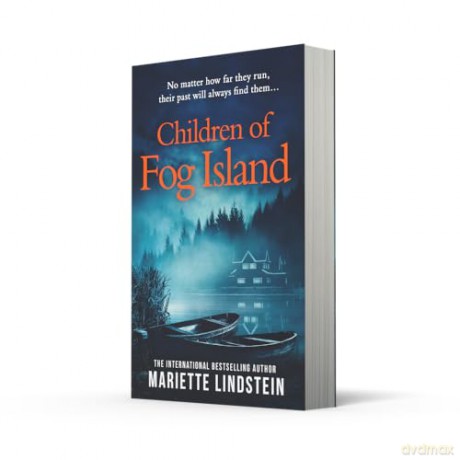 Children of Fog Island: The brand new gripping psychological suspense thriller in the Fog Island trilogy from the international bestselling author- new for 2025!: Book 3 - Mariette Lindstein [KSIĄŻKA]