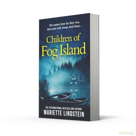 Children of Fog Island: The brand new gripping psychological suspense thriller in the Fog Island trilogy from the international bestselling author- new for 2025!: Book 3 - Mariette Lindstein [KSIĄŻKA]