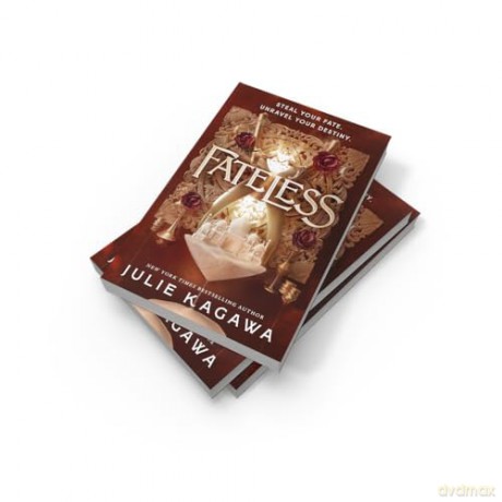 Fateless: The first in a BRAND-NEW gripping, romantic, epic fantasy adventure trilogy - your latest fantasy obsession for 2025: Book 1 - Julie Kagawa [KSIĄŻKA]