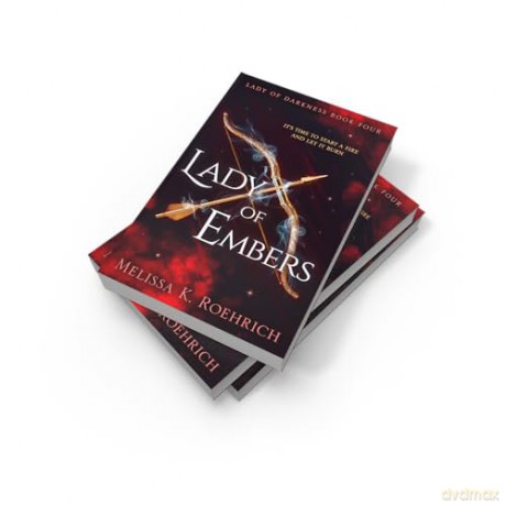 Lady of Embers: The spellbinding dark fantasy romance TikTok sensation for 2025: Book 4 (Lady of Darkness) - Melissa K. Roehrich [KSIĄŻKA]