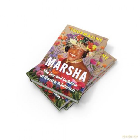 Marsha: The first and highly anticipated biography of queer activist and cultural icon Marsha P. Johnson - new for 2025! - Tourmaline [KSIĄŻKA]
