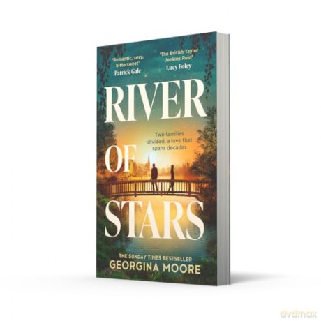 River of Stars: A brand-new, sweeping novel of romance and family secrets from the Sunday Times bestselling author of THE GARNETT GIRLS - perfect summer holiday reading for 2025! - Georgina Moore [KSIĄŻKA]
