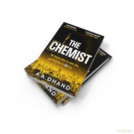 The Chemist: The thriller of the summer! - A. A. Dhand [KSIĄŻKA]