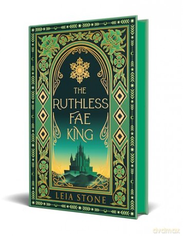 The Ruthless Fae King: Book 3 (The Kings of Avalier) - Leia Stone [KSIĄŻKA]