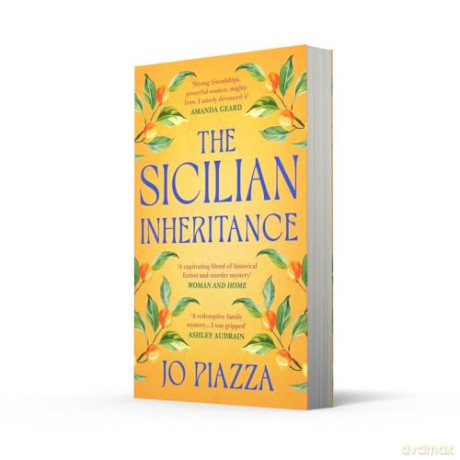 The Sicilian Inheritance: From the bestselling author comes a brand-new drama filled historical family mystery in 2025! - Jo Piazza [KSIĄŻKA]