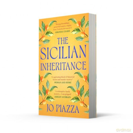 The Sicilian Inheritance: From the bestselling author comes a brand-new drama filled historical family mystery in 2025! - Jo Piazza [KSIĄŻKA]
