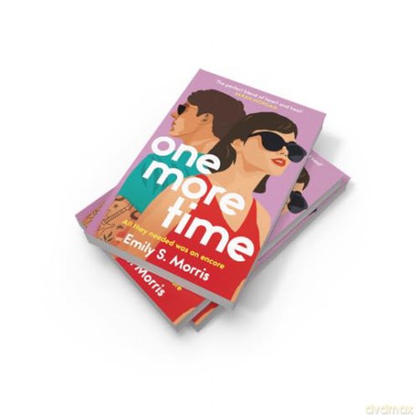One More Time: A hilarious second-chance, opposites-attract, spicy rockstar romance, brand-new for 2025 - the perfect summer holiday beach read! - Emily S. Morris [KSIĄŻKA]