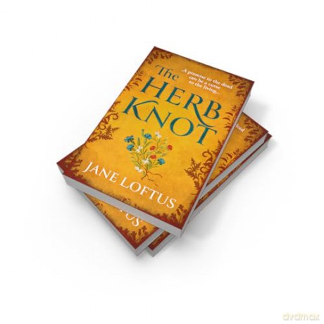 The Herb Knot: A gripping, epic Medieval historical fiction quest adventure perfect for fans of Kate Mosse, brand new for 2025! - Jane Loftus [KSIĄŻKA]