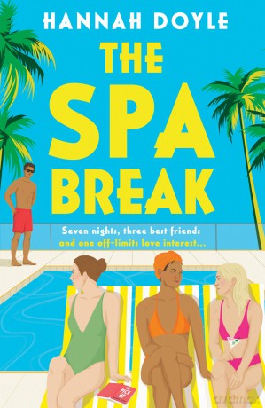 The Spa Break: The brand-new hilarious rom-com, perfect for a summer read in 2025 - Hannah Doyle [KSIĄŻKA]