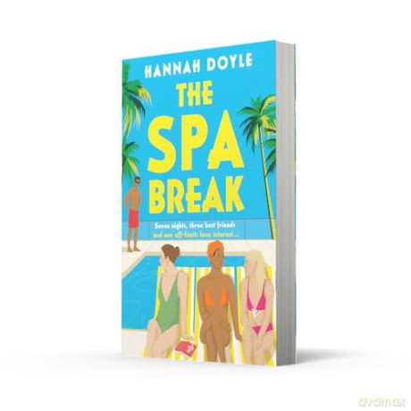 The Spa Break: The brand-new hilarious rom-com, perfect for a summer read in 2025 - Hannah Doyle [KSIĄŻKA]