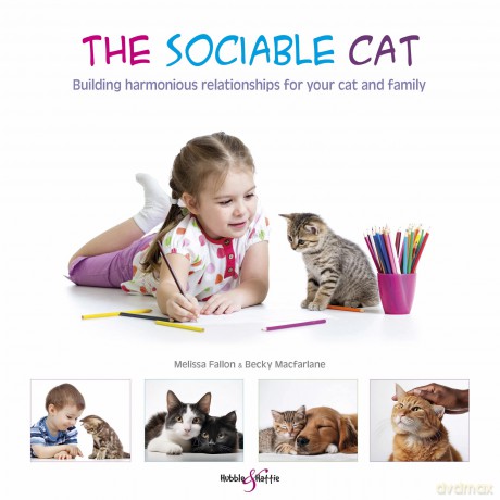 The Sociable Cat: Building harmonious relationships for your cat and family - Melissa Fallon [KSIĄŻKA]