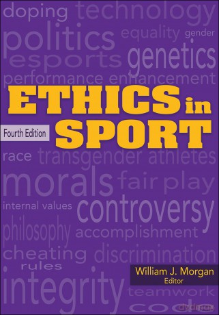 Ethics in Sport - William J J. Morgan [KSIĄŻKA]