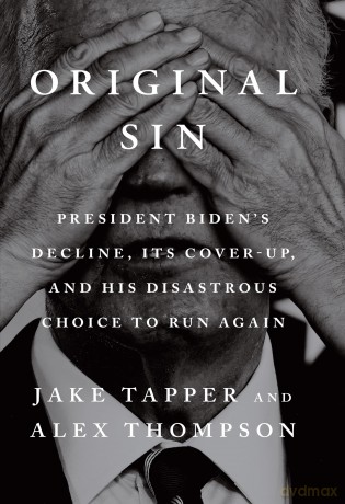 Original Sin: The must-read Sunday Times bestseller - Jake Tapper [KSIĄŻKA]