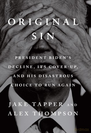 Original Sin: The must-read Sunday Times bestseller - Jake Tapper [KSIĄŻKA]