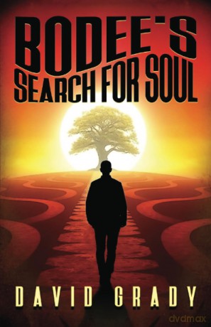 Bodee's Search for Soul - David Grady [KSIĄŻKA]