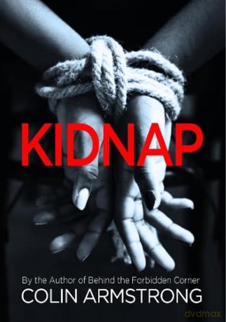 Kidnap - Colin R Armstrong [KSIĄŻKA]