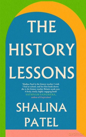 The History Lessons - Shalina Patel [KSIĄŻKA]