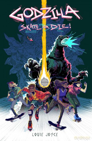 Godzilla: Skate or Die - Louie Joyce [KSIĄŻKA]