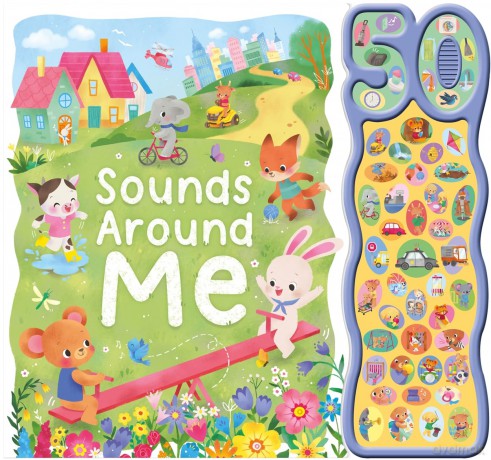 Sounds Around Me (50-button sound book) [KSIĄŻKA]