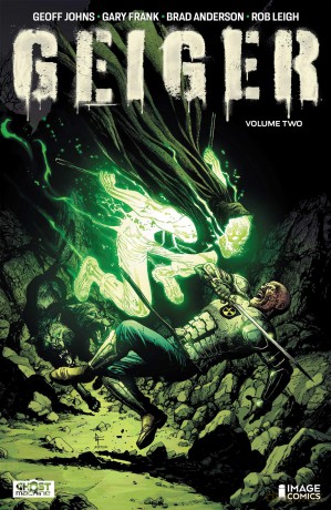 Geiger Volume 2: The Nuclear Knight (GEIGER TP) - Geoff Johns [KSIĄŻKA]
