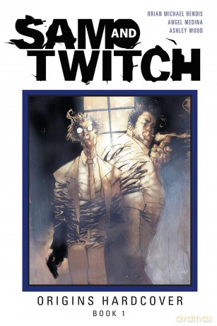 Sam and Twitch Origins Book 1: Origins Hardcover 1 (SPAWN SAM AND TWITCH ORIGINS HC) - Brian Michael Bendis [KSIĄŻKA]