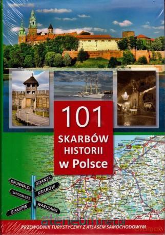 101 skarbów historii w Polsce.Przewodnik z atlasem [KSIĄŻKA]