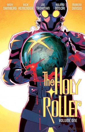 The Holy Roller Volume 1 (Holy Roller, 1) - Andy Samberg [KSIĄŻKA]