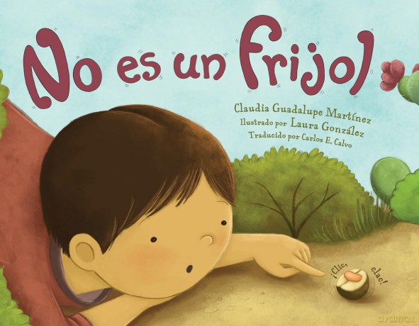 No es un frijol - Claudia Guadalupe Martinez [KSIĄŻKA]