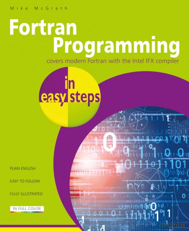 Fortran Programming in easy steps - Mike McGrath [KSIĄŻKA]