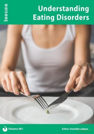 Vol.461 Understanding Eating Disorders (Issues) - Danielle Lobban [KSIĄŻKA]