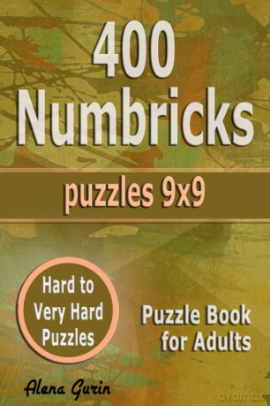 400 Numbricks Puzzles 9x9: Hard to Very Hard Puzzles | Puzzle Book for Adults - Alena Gurin [KSIĄŻKA]