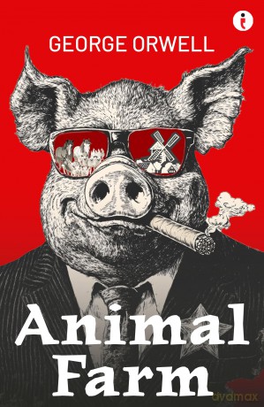 Animal Farm - George Orwell [KSIĄŻKA]