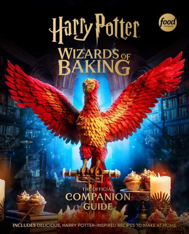 Harry Potter: Wizards of Baking: The Official Companion Guide: Includes Delicious, Harry Potter-Inspired Recipes to Make at Home - Insight Editions [KSIĄŻKA]