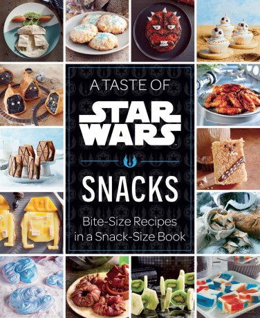 Star Wars: A Tase of the Galaxy: Snacks: Bite-Size Recipes in a Snack-Size Book - Insight Editions [KSIĄŻKA]