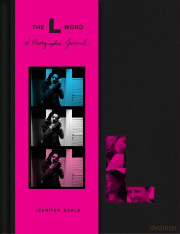 The L Word: A Photographic Journal - Jennifer Beals [KSIĄŻKA]