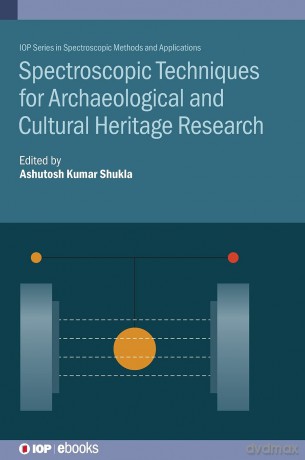 Magnetic Resonance Techniques for Archaeological and Cultural Heritage Research (IOP Expanding Physics) (IOP ebooks) - Ashutosh Kumar Shukla [KSIĄŻKA]