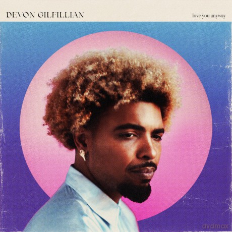 Devon Gilfillian: Love You Anyway [Winyl]