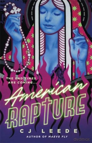 American Rapture: Gripping feminist horror from the author of MAEVE FLY - CJ Leede [KSIĄŻKA]
