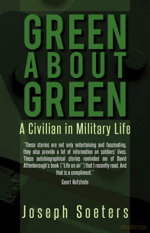 Green About Green: A Civilian In Military Life - Joseph Soeters [KSIĄŻKA]