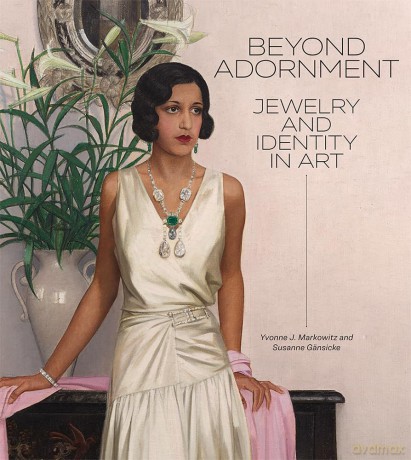 Beyond Adornment: Jewelry and Identity in Art - Yvonne J. Markowitz [KSIĄŻKA]
