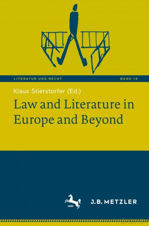 Law and Literature in Europe and Beyond: 15 (Literatur und Recht, 15) - Klaus Stierstorfer [KSIĄŻKA]