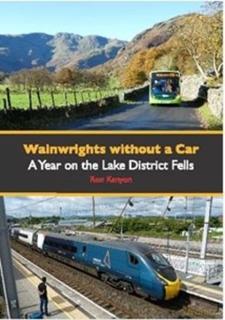 Wainwrights Without A Car: A Year on the Lake District Fells - Ron Kenyon [KSIĄŻKA]