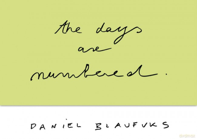 The Days Are Numbered - Daniel Blaufuks [KSIĄŻKA]